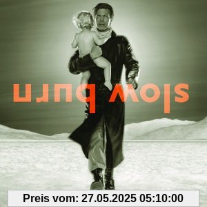 Slow Burn Slow Burn von David Bowie