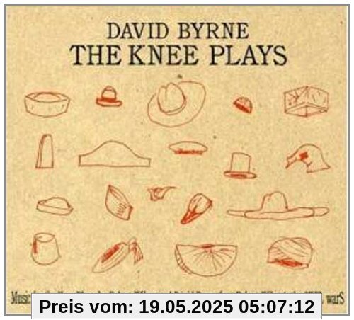 The Knee Plays The Knee Plays von David Byrne