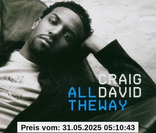 All the Way All the Way von David Craig