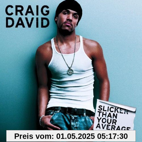 Slicker Than Your Average von David Craig