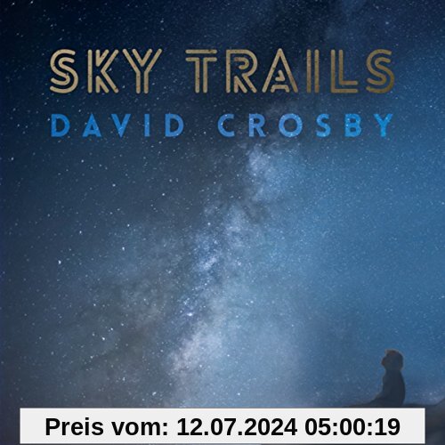 Sky Trails von David Crosby