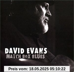 Match Box Blues Match Box Blues von David Evans