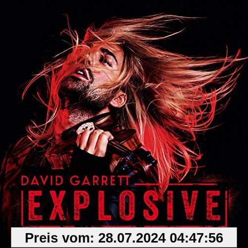 Explosive (Limited Deluxe Edition) von David Garrett