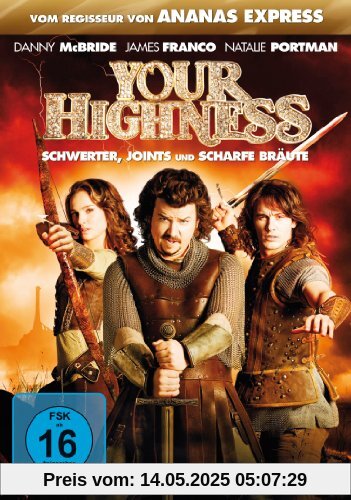 Your Highness - Schwerter, Joints und scharfe Bräute von David Gordon Green