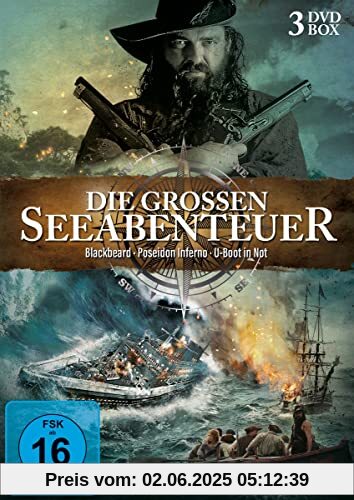 Die grossen Seeabenteuer - Blackbeard, Poseidon Inferno, U-Boot in Not [3 DVDs] von David Greene