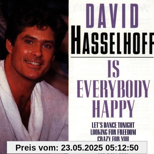 Is Everybody Happy Is Everybody Happy von David Hasselhoff