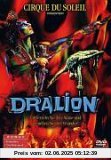 Cirque du Soleil - Dralion von David Mallet