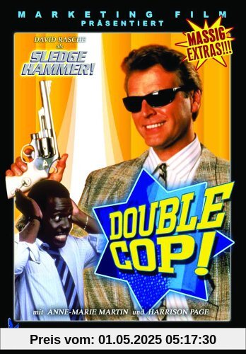 Sledge Hammer! - Double Cop! Sledge Hammer! - Double Cop! von David Rasche