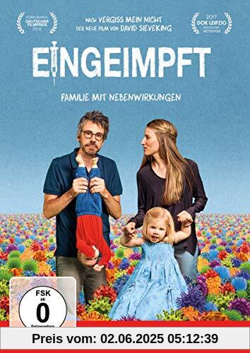 Eingeimpft - Familie mit Nebenwirkungen von David Sieveking