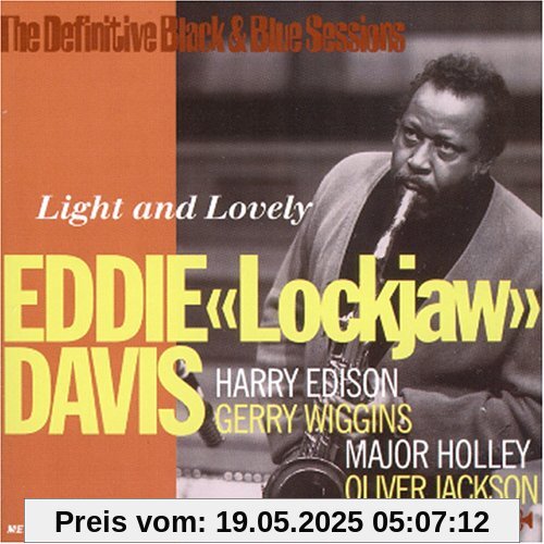 Light & Lovely Light & Lovely von Eddie 'lockjaw' Davis