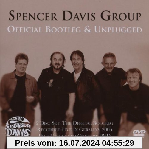 Official Bootleg & Unplugged (Incl.Bonus Dvd) von Davis, Spencer Group