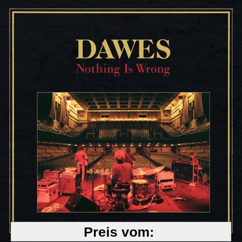 Nothing Is Wrong von Dawes