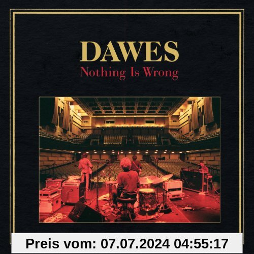 Nothing Is Wrong von Dawes
