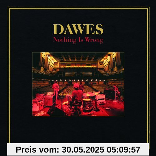 Nothing Is Wrong Nothing Is Wrong von Dawes