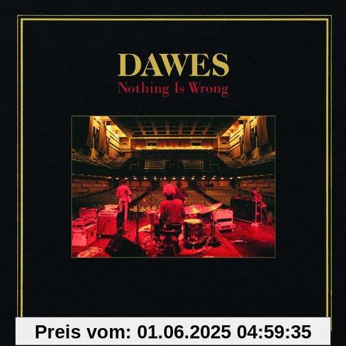 Nothing Is Wrong von Dawes
