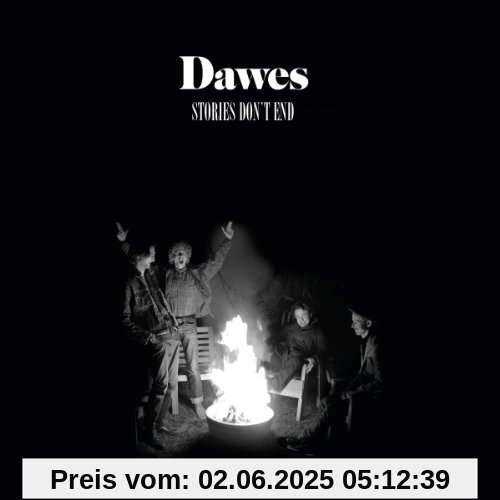 Stories Don't End von Dawes