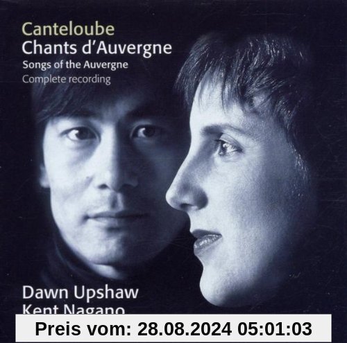 Chants D'auvergne von Dawn Upshaw