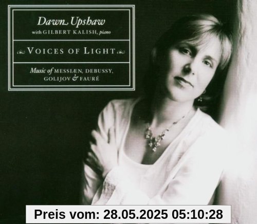 Voices of Light Voices of Light von Dawn Upshaw