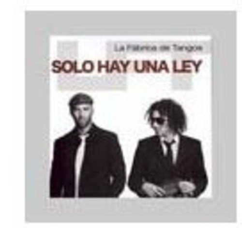 Solo Hay Una Ley Solo Hay Una Ley von Dbn Records