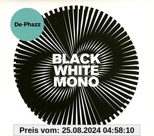 Black White Mono von De-Phazz