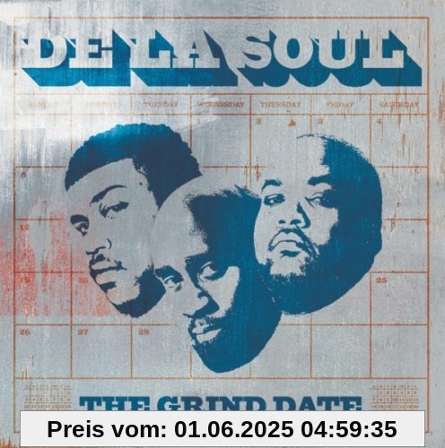 The Grind Date The Grind Date von De la Soul