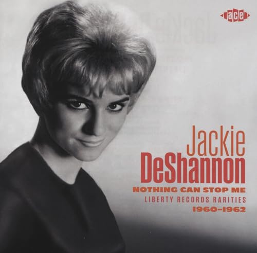 Nothing Can Stop Me: Liberty Rec. Rarities 1960-62 von DeShannon, Jackie