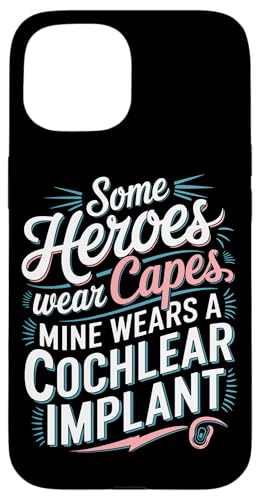 Cochlea-Implantat Awareness Cochlea-Implantat Mama Hülle für iPhone 15 von Deaf Pride Gifts for Women and Men