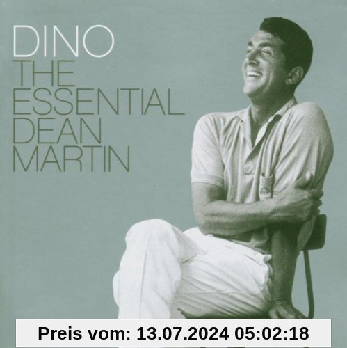 Dino - The Essential Dean Martin von Dean Martin