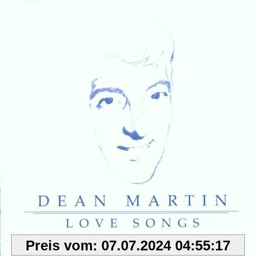 Love Songs von Dean Martin