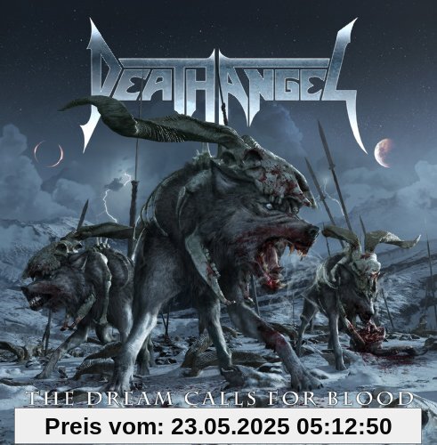 Dream Calls for Blood,the Dream Calls for Blood,the von Death Angel