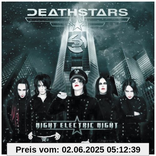 Night Electric Night Night Electric Night von Deathstars