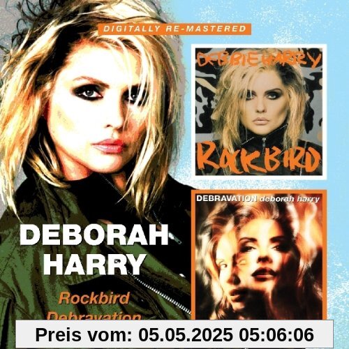 Rockbird/Debravation (Rem.) von Deborah Harry