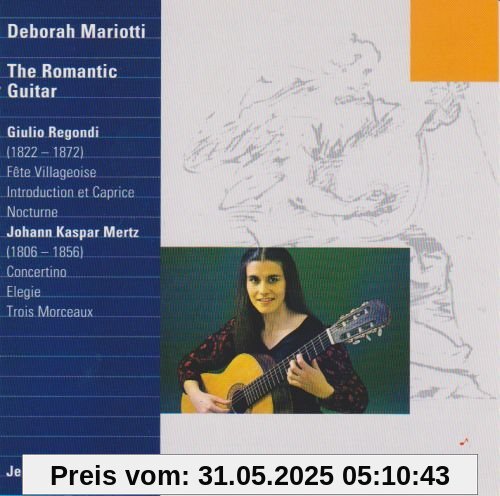 Die Romantische Gitarre Die Romantische Gitarre von Deborah Mariotti
