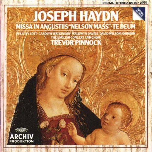 Haydn: Missa in Angustiis 'Nelson Mass'; Te Deum /Pinnock by Trevor Pinnock, Felicity Lott, Carolyn Watkinson, Maldwyn Davies, David Wilson-J (1987) Audio CD von Decca (UMO)