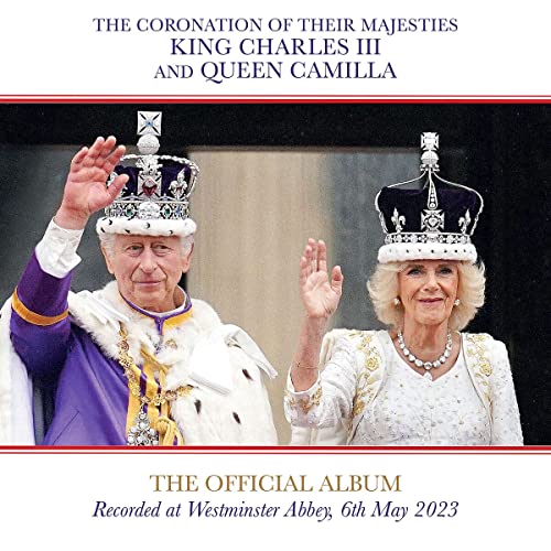 The Coronation of Their Majesties King Charles III and Queen Camilla von Decca (Universal Music)