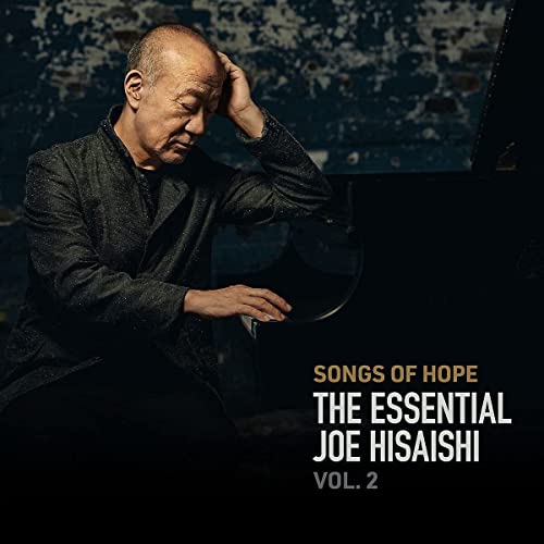 Songs of Hope: The Essential Joe Hisaishi Vol.2 von Verve
