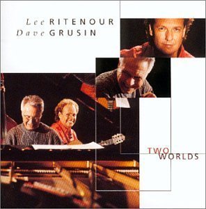 Two Worlds / Grusin & Ritenour by Grusin, Ritenour (2000) Audio CD von Decca U.S.