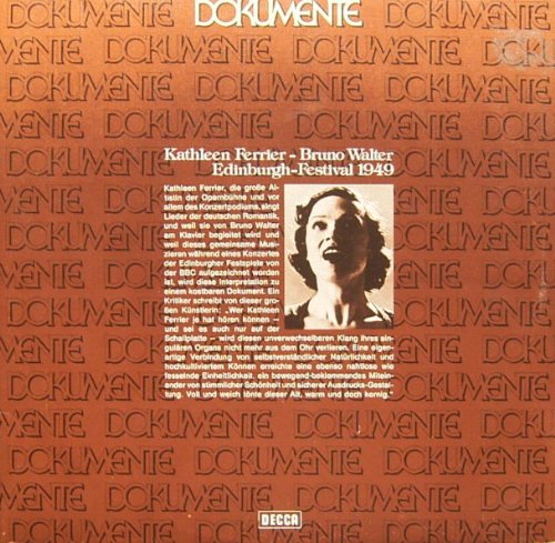 Dokumente: Kathleen Ferrier und Bruno Walter / Edinburgh-Festival 1949 [Vinyl Schallplatte] [Doppel-LP] von Decca