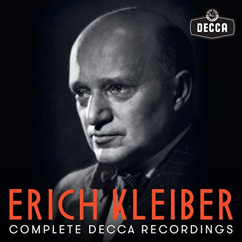 Erich Kleiber: Sämtliche Aufnahmen auf Decca von Decca