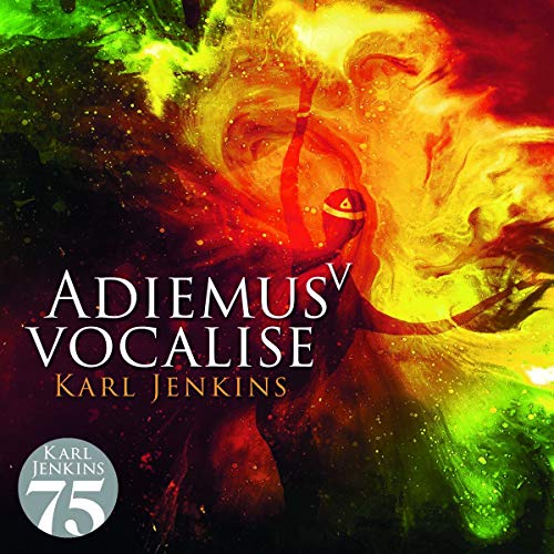Karl Jenkins - Adiemus V - Vocalise von Decca