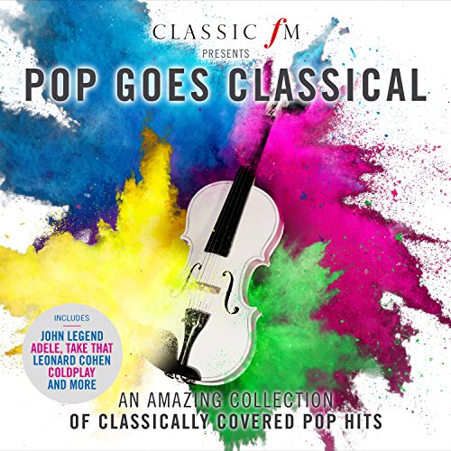 Pop Goes Classical / Various von Decca