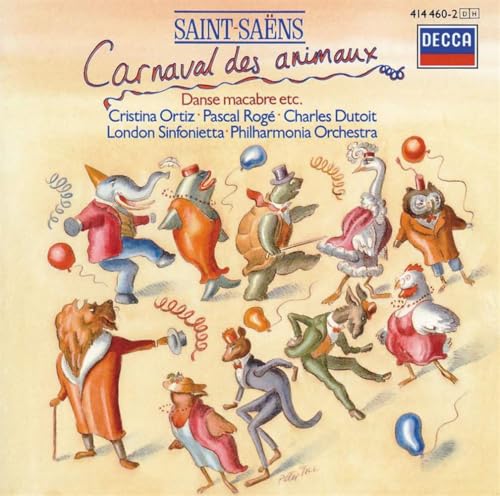 Saint-Saens: Carnaval des Animaux (Karneval der Tiere) - Danse Macabre [u.a.] von Decca