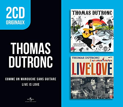 Thomas Dutronc - Comme Un Manouche Sans Guitare/Live von Decca