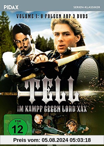 Tell - Im Kampf gegen Lord Xax, Vol. 1 (The Legend of William Tell) / Die ersten 8 Folgen der erfolgreichen Abenteuerserie (Pidax Serien-Klassiker) [3 DVDs] von Declan Eames