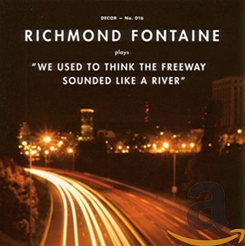 We Used to Think the Freeway Sounded Like a River We Used to Think the Freeway Sounded Like a River von Decor