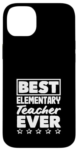 Elementary Teacher Best Ever Inspiring Zitat Hülle für iPhone 14 Plus Elementary Teacher Best Ever Inspiring Zitat Hülle für iPhone 14 Plus von Dedicated Educators Elementary Teaching Gifts
