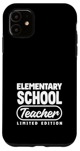 Elementary Teacher School Teacher Limitierte Auflage Hülle für iPhone 11 Elementary Teacher School Teacher Limitierte Auflage Hülle für iPhone 11 von Dedicated Educators Elementary Teaching Gifts