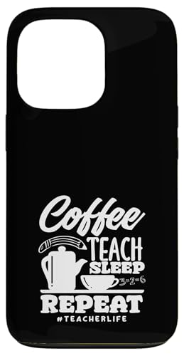 Grundschullehrerin Coffee Teach Sleep Repeat Hülle für iPhone 13 Pro Grundschullehrerin Coffee Teach Sleep Repeat Hülle für iPhone 13 Pro von Dedicated Educators Elementary Teaching Gifts