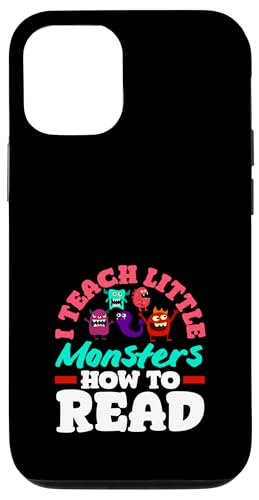 Grundschullehrerin Ich bringe kleinen Monstern das Lesen bei Hülle für iPhone 12/12 Pro Grundschullehrerin Ich bringe kleinen Monstern das Lesen bei Hülle für iPhone 12/12 Pro von Dedicated Educators Elementary Teaching Gifts