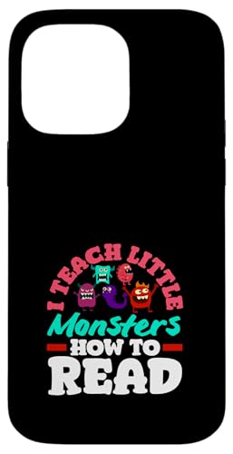 Grundschullehrerin Ich bringe kleinen Monstern das Lesen bei Hülle für iPhone 14 Pro Max Grundschullehrerin Ich bringe kleinen Monstern das Lesen bei Hülle für iPhone 14 Pro Max von Dedicated Educators Elementary Teaching Gifts